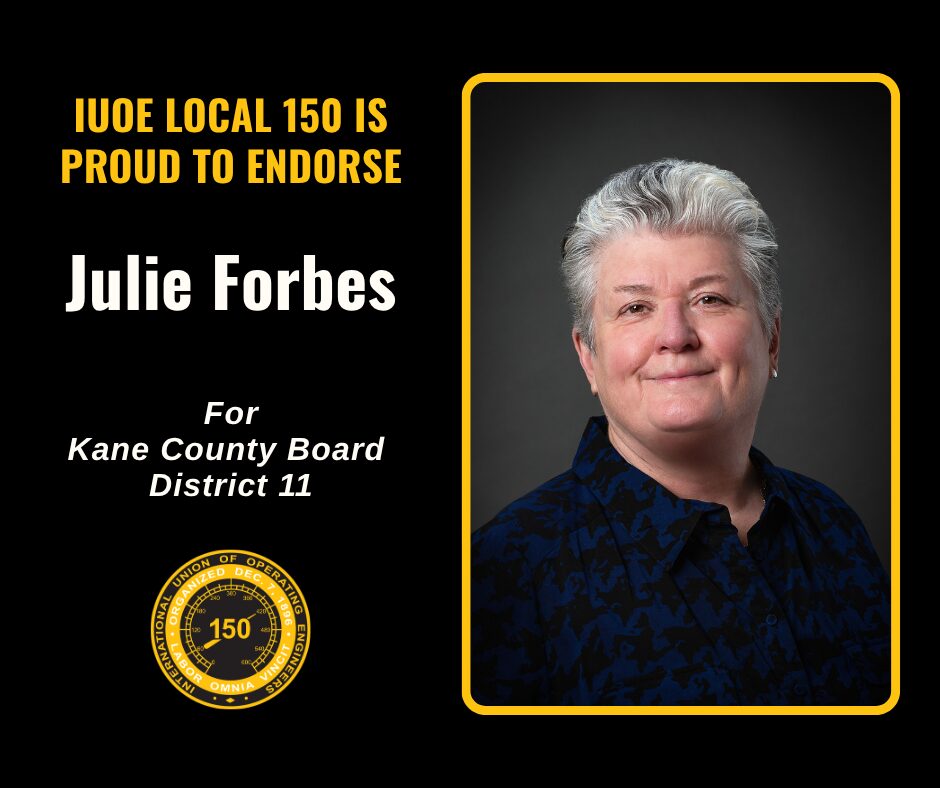 local 150 endorsement 2026 julie forbes